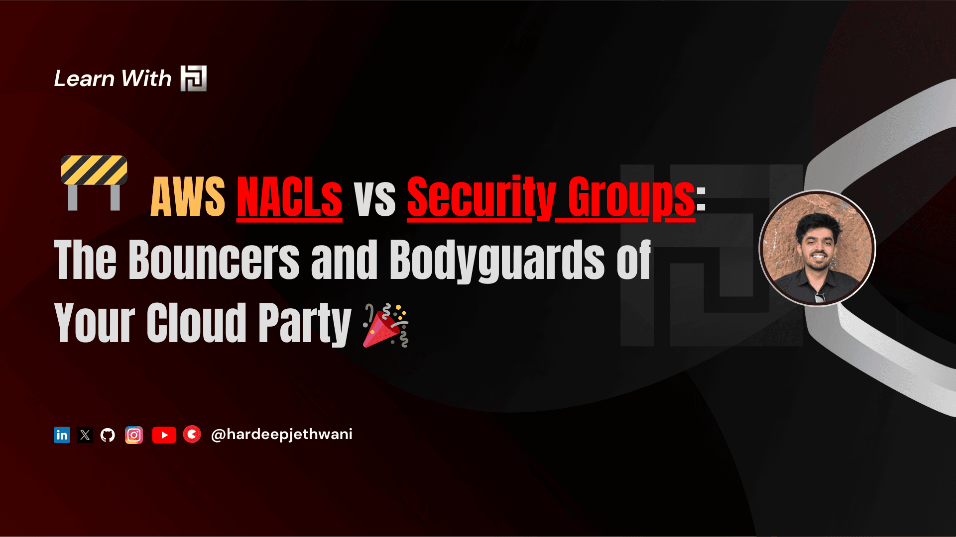 🚧 AWS NACLs vs Security Groups: The Bouncers and Bodyguards of Your Cloud Party 🎉