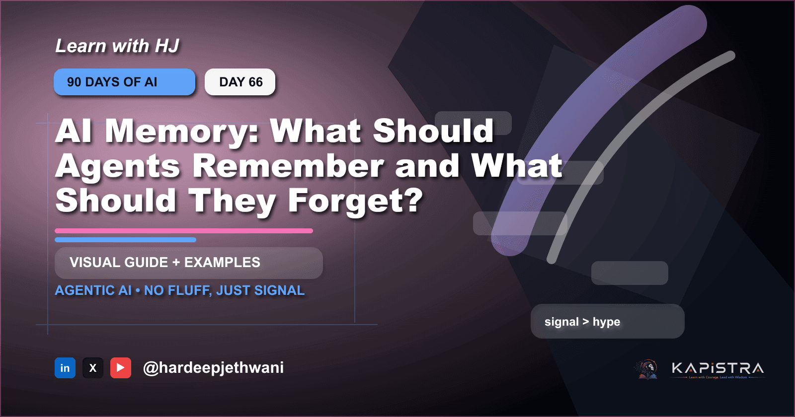 AI Memory: What Should Agents Remember and What Should They Forget?